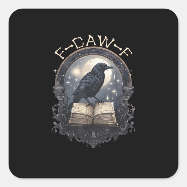 Funny F-Caw-F Raven Bird Saying Graphic Retro Clas Square Sticker (Front)