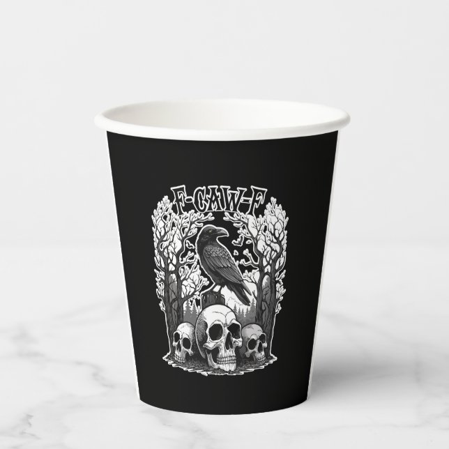 Funny F Caw F Raven Halloween Paper Cups (Front)