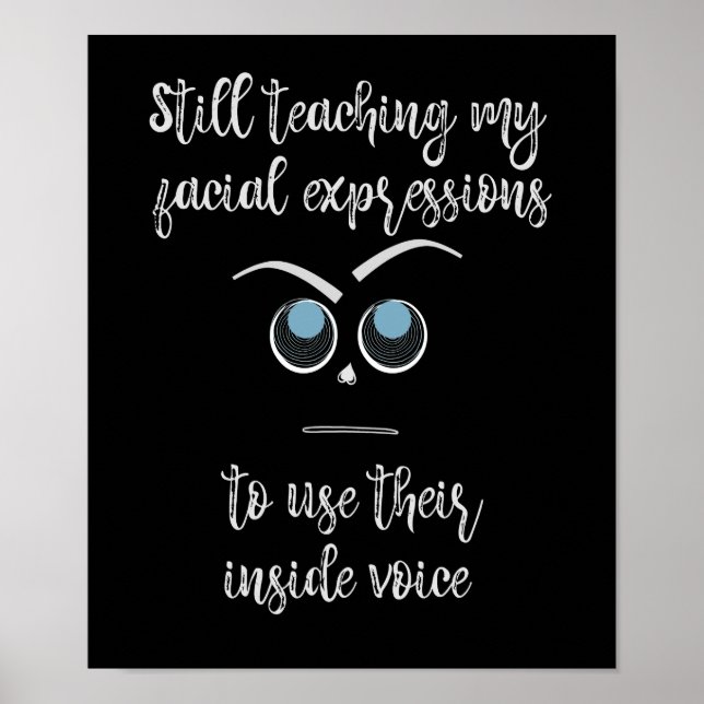 Funny Face Expressions Inside Voice Quote Poster (Front)