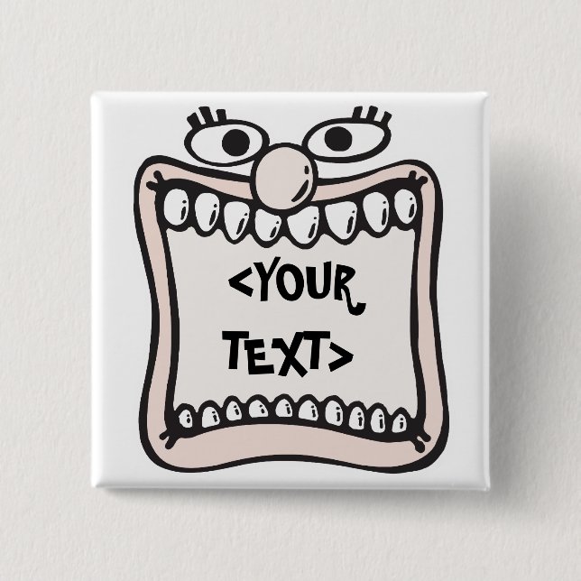 Funny Face, <YOUR TEXT> 2 Inch Square Button (Front)