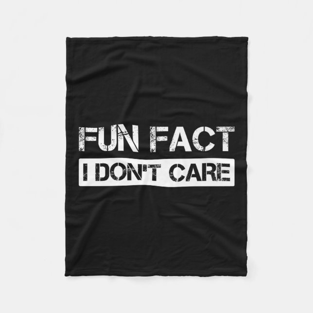 Funny Fact I Don't Care Motivational Quotes Premiu Fleece Blanket (Front)