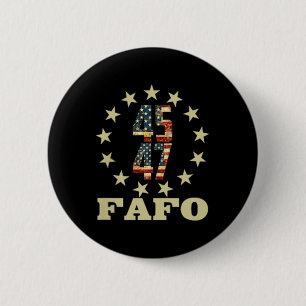 Funny Fafo Trump Photo  2 Inch Round Button