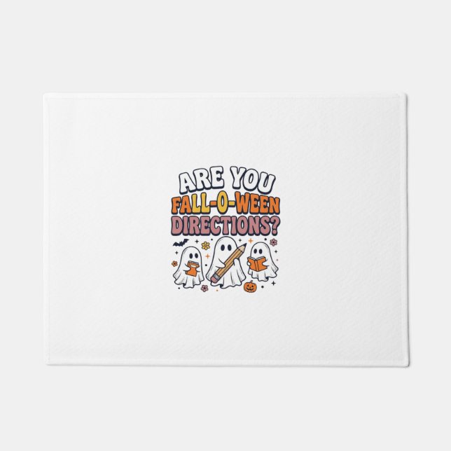 Funny Fall Halloween Teacher Ghost Directions Shir Doormat (Front)