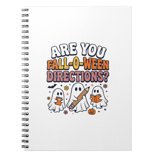 Funny Fall Halloween Teacher Ghost Directions Shir Notebook (Front)