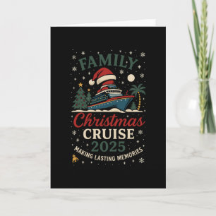 Funny Family Christmas Cruise 2025 Festive Travel  Card