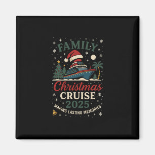 Funny Family Christmas Cruise 2025 Festive Travel  Magnet