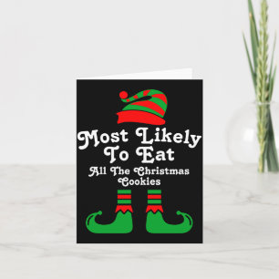 Funny Family Christmas Most Likely To Elf  Card