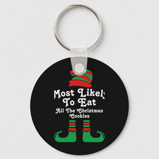 Funny Family Christmas Most Likely To Elf T Shirt  Keychain (Front)