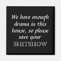 Funny Family Drama Square Magnet