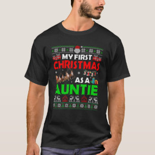 Funny Family My 1st Christmas As A Auntie Ugly Xma T-Shirt