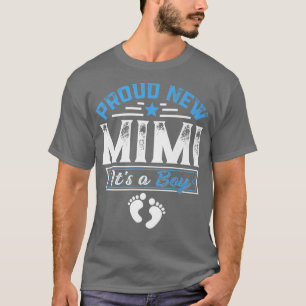 Funny Family Proud New Mimi It's A Boy Gender Reve T-Shirt