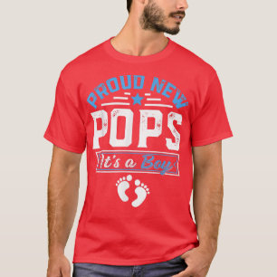 Funny Family Proud New Pops It's A Boy Gender Reve T-Shirt