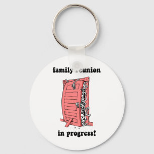 Funny family reunion keychain