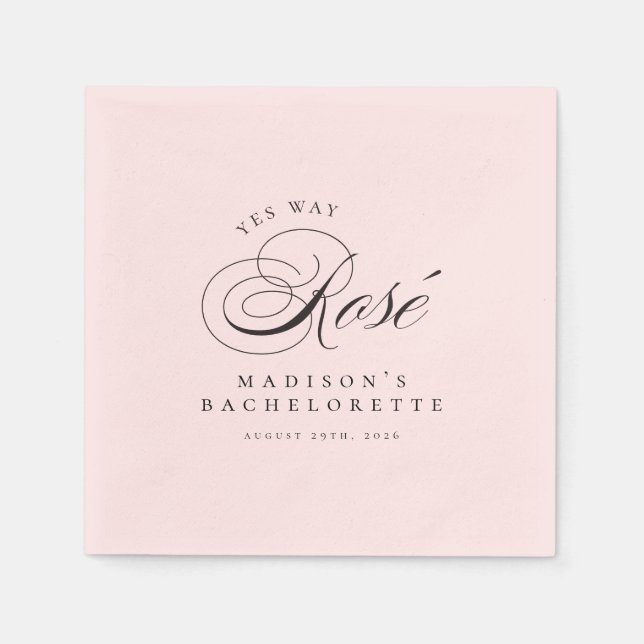 Funny Fancy Yes Way Rosé Wine Bachelorette Napkin (Front)