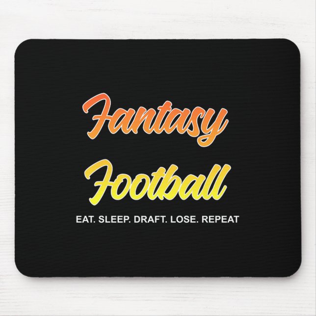 Funny Fantasy Football Draught &amp; Lose Tee Prem Mouse Pad (Front)