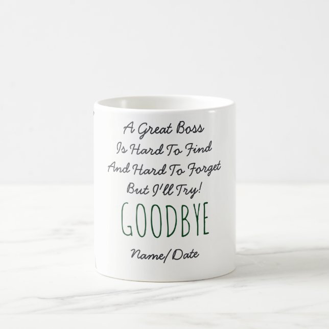 FUNNY Farewell BOSS Mug - Hard To Forget (Center)