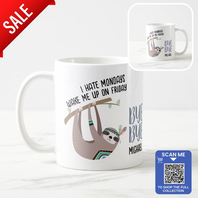 FUNNY Farewell COLLEAGUE Mug - Hate LUNDI SLOTH (Créateur téléchargé)
