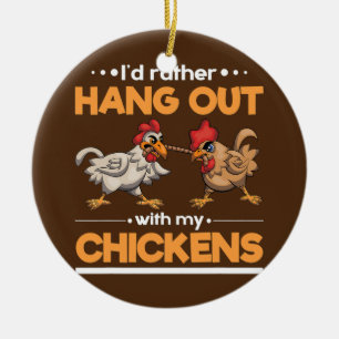 Funny Farmer Farm Animal Id Rather Hangout With Ceramic Ornament