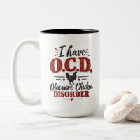 Funny Farmer Humour I Have OCD Obsessive Chicken D
