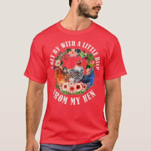 Funny Farmer I Get By With A Little Help From My H T-Shirt