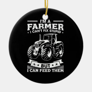 Funny Farming Tractor I'm A Farmer I Feed People Ceramic Ornament
