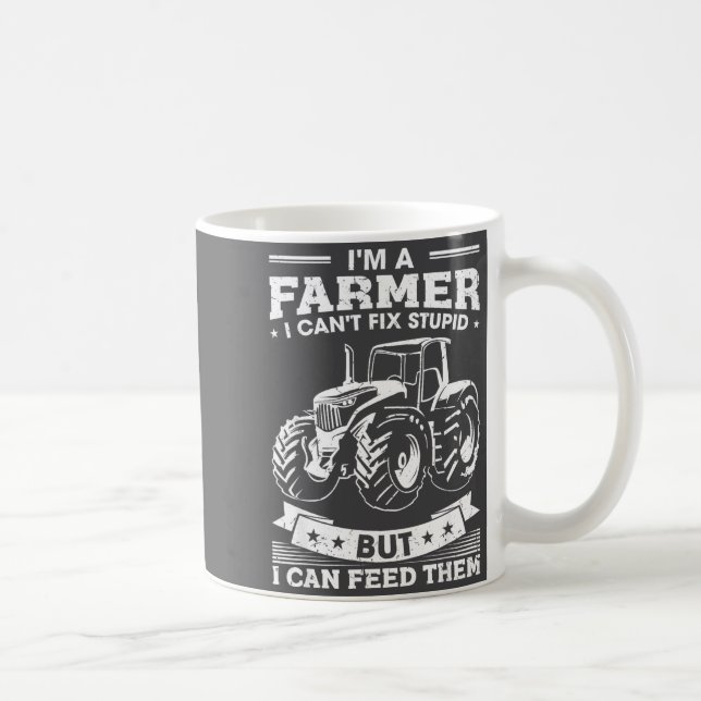 Funny Farming Tractor I'm A Farmer I Feed People  Coffee Mug (Right)