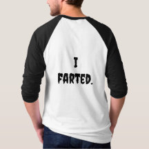 Funny Fart T-Shirt