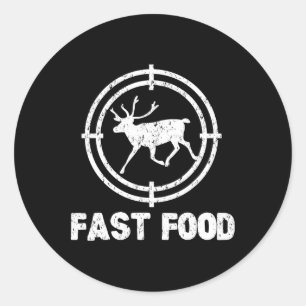 Funny Fast Food Deer Hunting Hunter Gift Classic Round Sticker
