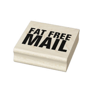 FUNNY FAT FREE MAIL SNAIL MAIL Wood Art Stamp
