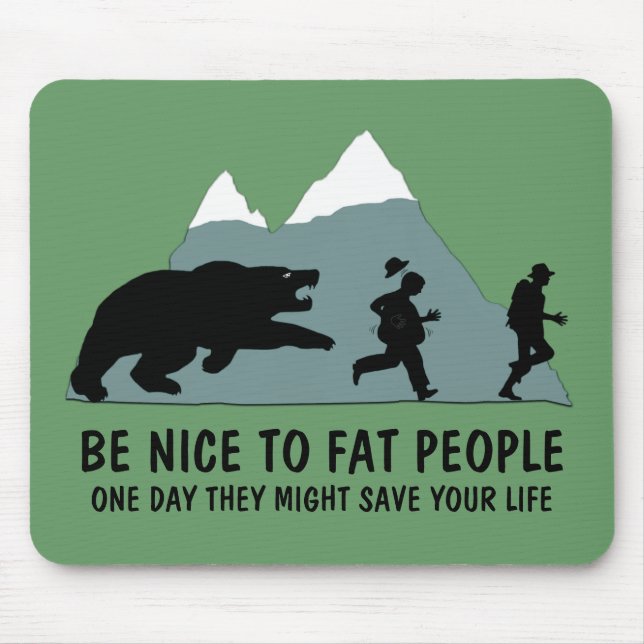 Funny fat joke mouse pad (Front)