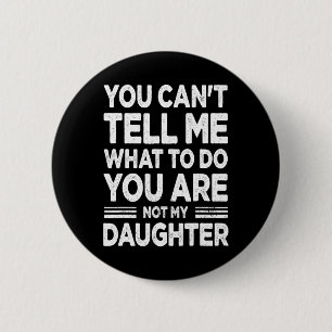 Funny Father Daddy Gifts Men From Daughter Fathers 2 Inch Round Button