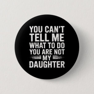 Funny Father Daddy Gifts Men From Daughter Fathers 2 Inch Round Button
