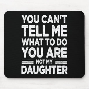 Funny Father Daddy Gifts Men From Daughter Fathers Mouse Pad