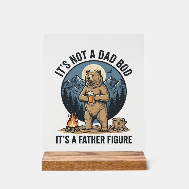 Funny Father Figure Bear Camping Vector Design_1 Acrylic Sign (Front)