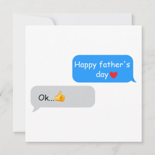 Funny Father’s Day Card for Dad – Text Message Dad