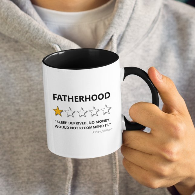 Funny Fatherhood Would Not Recommend Mug (Creator Uploaded)