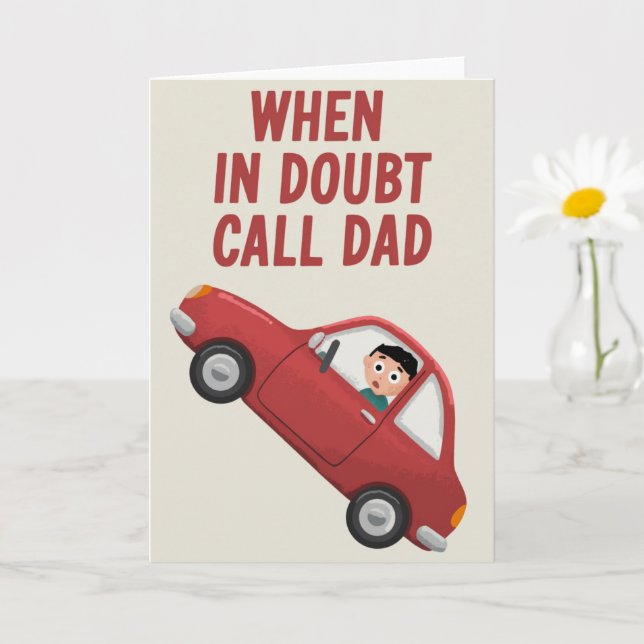 Funny Father's Day Card Birthday When In Doubt  (Small Plant)