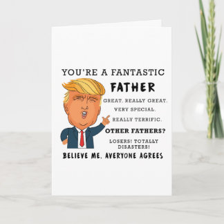 Funny Fathers Day Card - Donald Trump Card