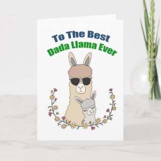 Funny Father's Day Card Llama Dad Best dad ever