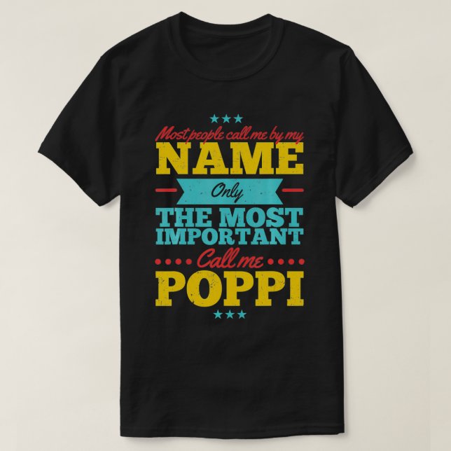 Funny father's Day  for Poppi men from daughter &  T-Shirt (Design Front)