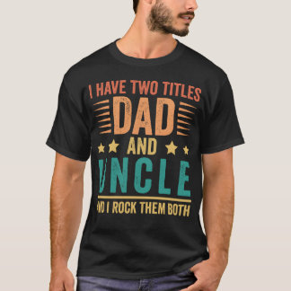 Funny Fathers Day Gifts retro T-Shirt