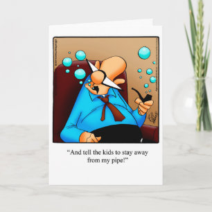 Funny Father's Day Greeting Card