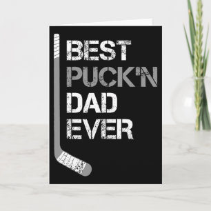 Funny Father's Day - Hockey Dad - Best Puck'n Dad  Card