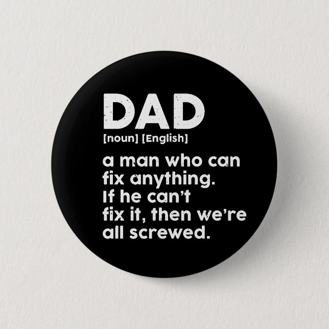 Funny Father's Day Jokes Dad Dictionary Definition 2 Inch Round Button (Front)