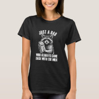 Funny Father's Day Raccoon, Funny Milk, Unhinged A