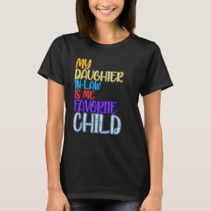 Funny Fathers Day tees My Daughter-in-law Is My Fa