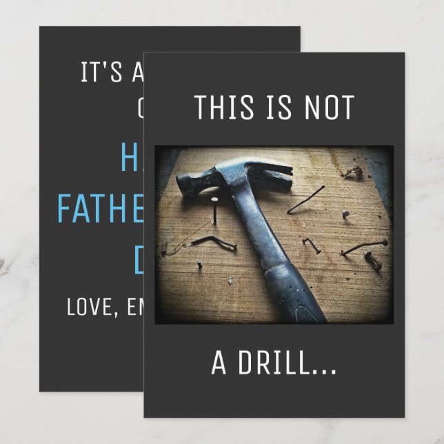 Funny Father's Day "This is Not a Drill" Dad Joke Card (Front/Back)