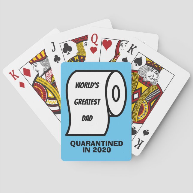 Funny  Father's day toilet paper humor quarantine Playing Cards (Back)