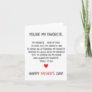 Funny Father's Day You're My Favourite Dad Greetin Card