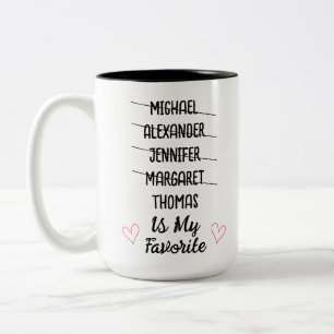 Funny Favorite Child Mug with 5 Names Custom Gift